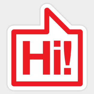 Hi! - Talking Shirt (Red) Sticker